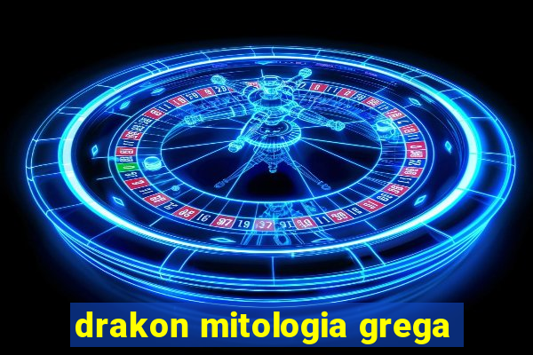 drakon mitologia grega